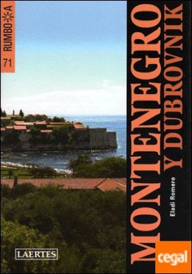 Montenegro y Dubrovnik
