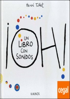 ¡OH! UN LIBRO CON SONIDOS