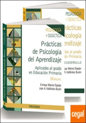 Pack-Prácticas de Psicología del Aprendizaje . Aplicadas al grado de Educación Primaria