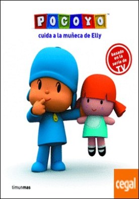 Pocoyó cuida a la muñeca de Elly . Cuento y pasatiempos