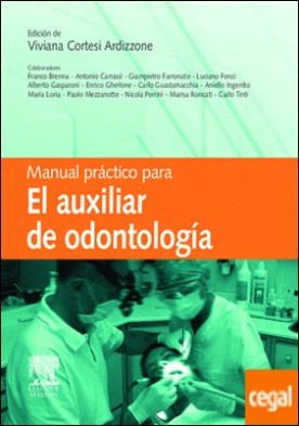Manual práctico para el auxiliar de Odontología