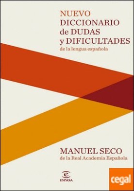 Nuevo Diccionario de dudas y dificultades de la lengua española
