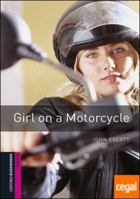 Oxford Bookworms Starter. Girl on a Motorcycle MP3 Pack