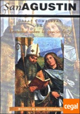 Obras completas de San Agustín. IX: Escritos antipelagianos (2.º): Tratados sobre la gracia, 2: Cuestiones diversas a Simpliciano. De los méritos y perdón de los pecados y sobre el bautismo de los párvulos. Las actas del proceso contra Pelagio