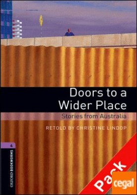 Oxford Bookworms 4. Doors to a Wider Place. Stories from Australia CD Pack