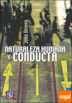 NATURALEZA HUMANA Y CONDUCTA . INTRODUCCIÓN A LA PSICOLOGÍA SOCIAL