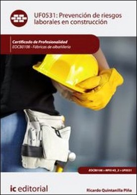 Prevención de Riesgos Laborales en Construcción