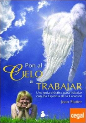 Pon al cielo a trabajar
