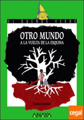 Otro mundo a la vuelta de la esquina
