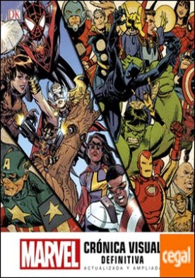 Marvel Crónica Visual Definitiva . Actualizada y Ampliada