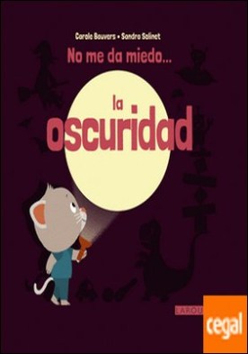 No me da miedo... la oscuridad