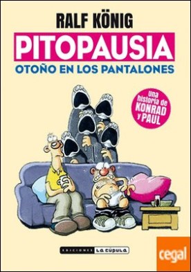 PITOPAUSIA . OTOÑO EN LOS PANTALONES