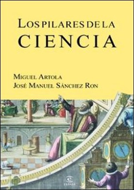 Los pilares de la ciencia