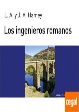 Los ingenieros romanos