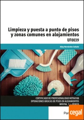 Limpieza y puesta a punto de pisos y zonas comunes en alojamientos