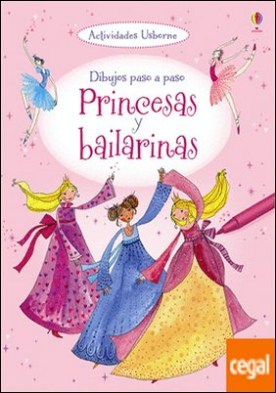 PRINCESAS Y BAILARINAS . Dibujos paso a paso