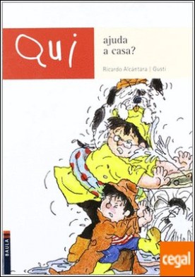 Qui Ajuda A Casa? -N-