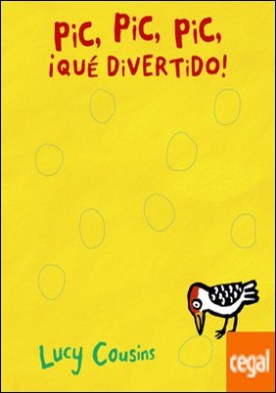 Pic, pic, pic, ¡qué divertido!