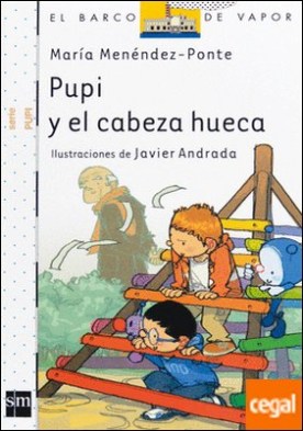 Pupi y el cabeza hueca