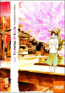 Historias de Kioto - A propósito de Chihiro núm. 03 (de 3)