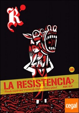 La Resistencia 8 . Puede contener trazas de tinta china y pixel