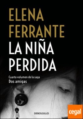 La niña perdida (Dos amigas 4)