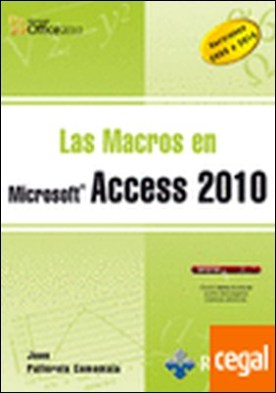 LAS MACROS EN ACCESS 2010 . Versiones 2003 a 2010
