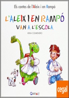 L¿Aleix i en Rampó van a L¿Escola