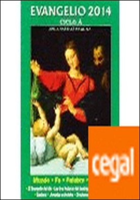 Evangelio 2014 . Ciclo A