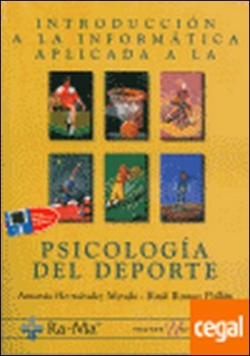 INTRODUCCION A LA INFORMATICA APLICADA A LA PSICOLOGIA DEL DEPORTE.