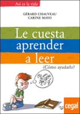 Le cuesta aprender a leer