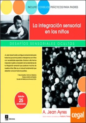 La integración sensorial en los niños . Desafíos sensoriales ocultos