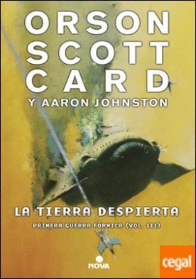 La tierra despierta (Primera Guerra Fórmica 3)