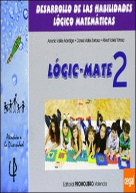Habilidades lógico-matemáticas, 1 Educación Primaria. Cuaderno 2