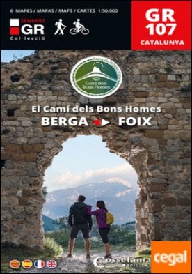 GR 107 Catalunya. El Camí dels Bons Homes . Berga ? Foix