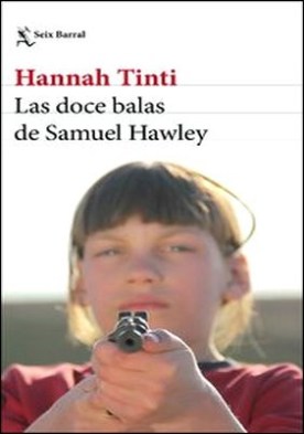 Las doce balas de Samuel Hawley