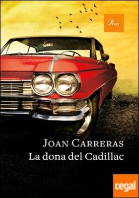 La dona del Cadillac