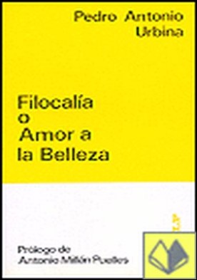 Filocalia o amor a la belleza