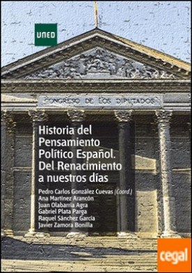 Historia del pensamiento político español. Del renacimiento a nuestros días