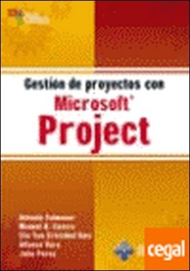Gestión de proyectos con Microsoft Project.