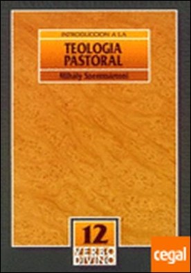 Introducción a la teología pastoral