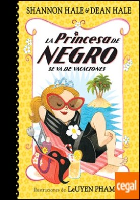 La princesa de negro se va de vacaciones (La Princesa de Negro)