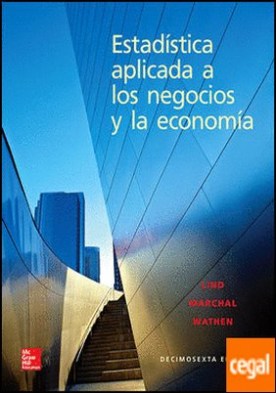 ESTADISTICA APLICADA A LOS NEGOCIOS Y LA ECONOMIA