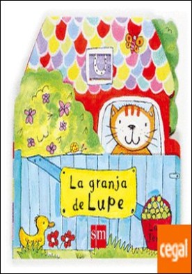 La granja de Lupe