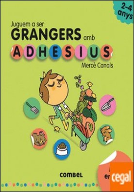 Juguem a ser grangers amb adhesius