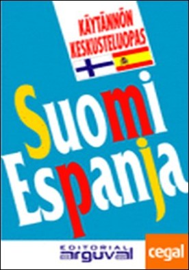Guía práctica de conversación sueco-español . SVENSK SPANSK