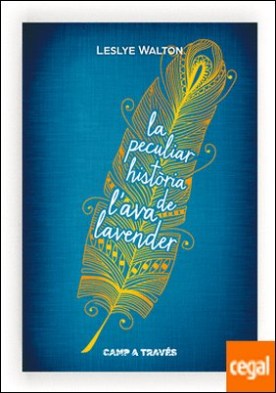 La peculiar història de l?Ava Lavender
