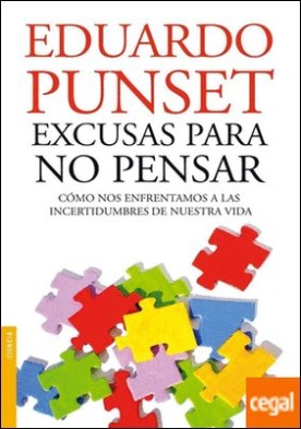 Excusas para no pensar