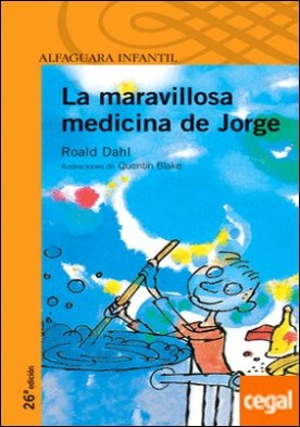 LA MARAVILLOSA MEDICINA DE JORGE