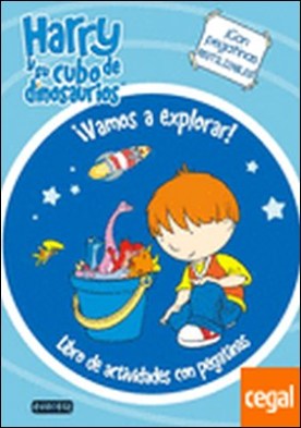 Harry y su cubo de dinosaurios. ¡Vamos a explorar! Libro de actividades con pegatinas . ¡Con pegatinas reutilizables!